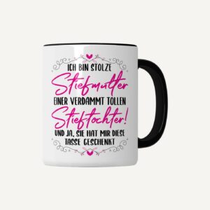 Stiefmutter Tasse „Stolz auf meine Stieftochter“