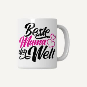 Beste Mama der Welt Tasse – die offizielle Auszeichnung