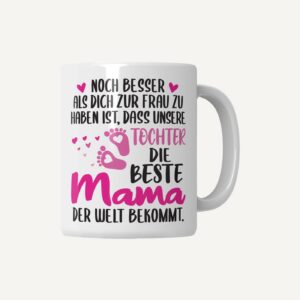 Schwangerschaft Tasse „Die beste Mama der Welt“ – Tochter