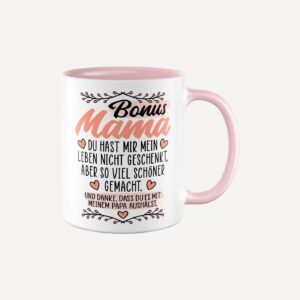 Bonusmama Tasse „Mein Leben schöner gemacht“ – auch Bonus Papa